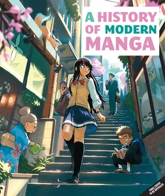 Eine Geschichte des modernen Manga - A History of Modern Manga