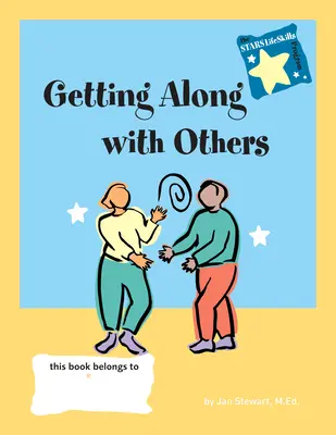 Mit anderen zurechtkommen - Getting Along with Others