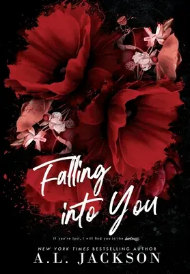 Falling Into You (Gebundene Ausgabe) - Falling Into You (Hardcover)