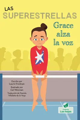 Grace Alza La Voz (Grace meldet sich zu Wort) - Grace Alza La Voz (Grace Speaks Up)