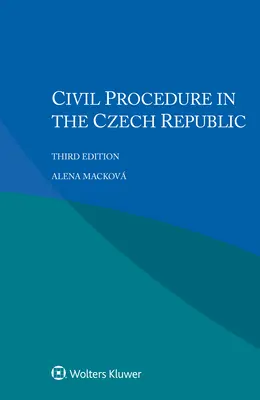 Zivilverfahren in der Tschechischen Republik - Civil Procedure in Czech Republic