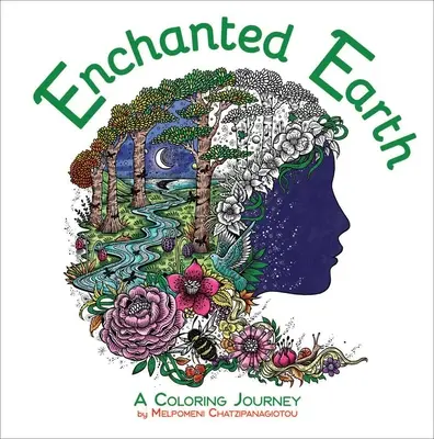 Enchanted Earth Malbuch - Enchanted Earth Coloring Book