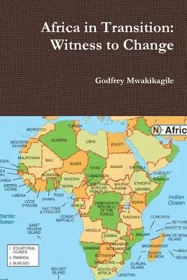 Afrika im Umbruch: Zeuge des Wandels - Africa in Transition: Witness to Change