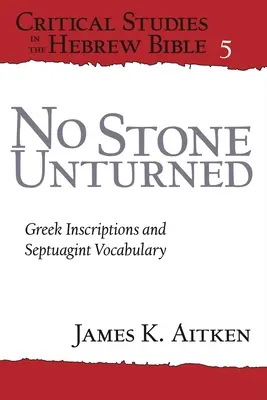Kein Stein bleibt auf dem anderen: Griechische Inschriften und Septuaginta-Wortschatz - No Stone Unturned: Greek Inscriptions and Septuagint Vocabulary