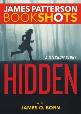 Versteckt: Eine Mitchum-Geschichte - Hidden: A Mitchum Story