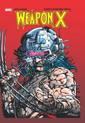 Wolverine: Waffe X Deluxe Edition - Wolverine: Weapon X Deluxe Edition