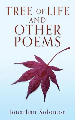 Baum des Lebens und andere Gedichte - Tree of Life and Other Poems