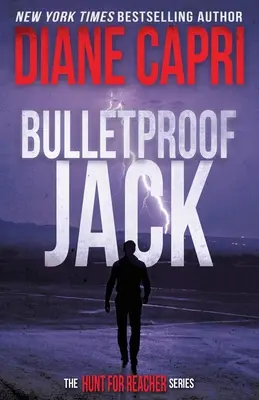 Kugelsicherer Jack: Die Jagd auf Jack Reacher-Reihe - Bulletproof Jack: The Hunt for Jack Reacher Series