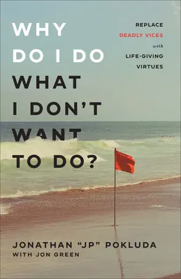 Warum tue ich, was ich nicht tun will? - Why Do I Do What I Don't Want to Do?