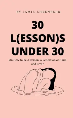 30 L(essons) unter 30 - 30 L(essons) Under 30