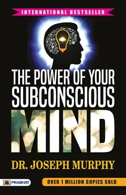 Die Macht des Unterbewusstseins - The Power of Your Subconscious Mind