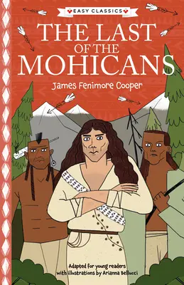 James Fenimore Cooper: Der letzte Mohikaner (The Last of the Mohicans) - James Fenimore Cooper: The Last of the Mohicans