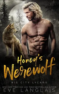 Honeys Werwolf - Honey's Werewolf