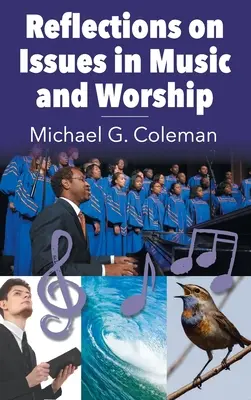 Überlegungen zu Fragen der Musik und des Gottesdienstes - Reflections on Issues in Music and Worship