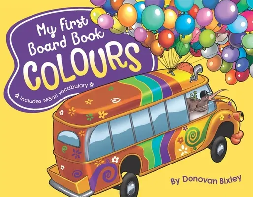 Mein erstes Pappbilderbuch: Farben - My First Board Book: Colours