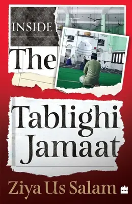 Das Innere der Tablighi Jamaat - Inside the Tablighi Jamaat