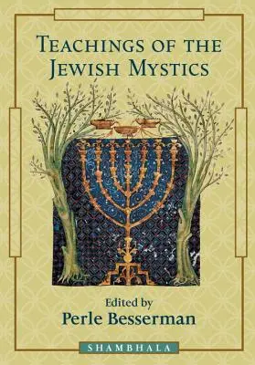 Lehren der jüdischen Mystiker - Teachings of the Jewish Mystics