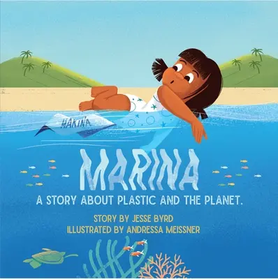 Die Marina: Eine Geschichte über Plastik und den Planeten - Marina: A Story about Plastic and the Planet