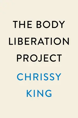 Das Projekt zur Befreiung des Körpers: Wie das Verstehen von Rassismus und Ernährungskultur hilft, Freude zu kultivieren und kollektive Freiheit zu schaffen - The Body Liberation Project: How Understanding Racism and Diet Culture Helps Cultivate Joy and Build Collective Freedom