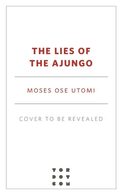 Die Lügen der Ajungo - The Lies of the Ajungo