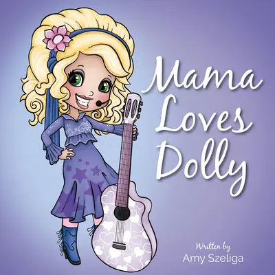 Mama liebt Dolly - Mama Loves Dolly