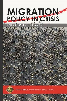Migrationspolitik in der Krise - Migration Policy in Crisis