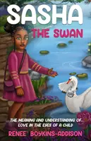 Sasha der Schwan - Sasha The Swan