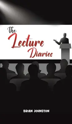 Die Vorlesungs-Tagebücher - The Lecture Diaries