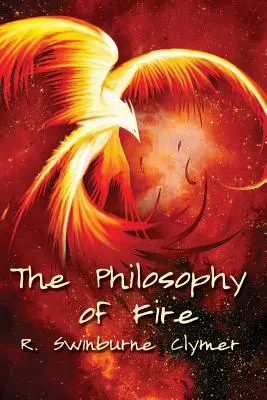 Die Philosophie des Feuers - The Philosophy of Fire