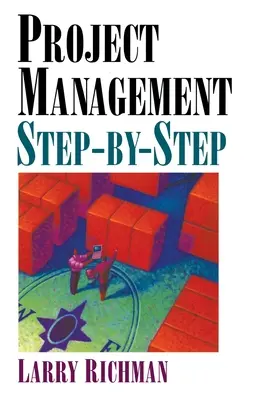 Projektmanagement Schritt-für-Schritt - Project Management Step-By-Step