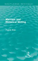 Marxismus und Geschichtsschreibung (Routledge Revivals) - Marxism and Historical Writing (Routledge Revivals)
