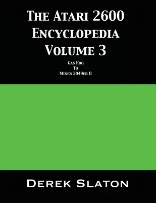 Die Atari 2600 Enzyklopädie Band 3 - The Atari 2600 Encyclopedia Volume 3