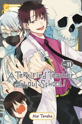 Ein schrecklicher Lehrer in der Ghoul-Schule, Bd. 11 - A Terrified Teacher at Ghoul School!, Vol. 11