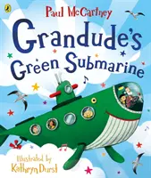 Das grüne U-Boot von Grandude - Grandude's Green Submarine