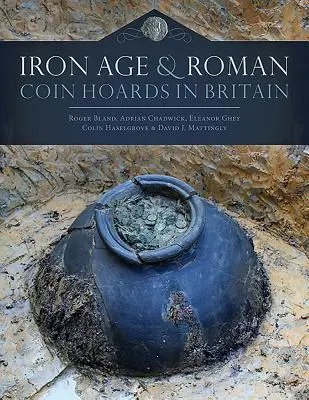 Eisenzeitliche und römische Münzhortfunde in Großbritannien - Iron Age and Roman Coin Hoards in Britain