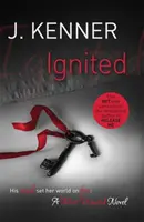 Entzündet: Most Wanted Buch 3 - Ignited: Most Wanted Book 3