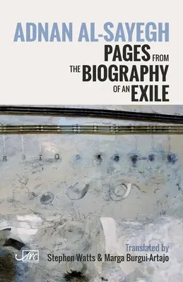 Seiten aus der Biographie eines Exilanten - Pages from the Biography of an Exile