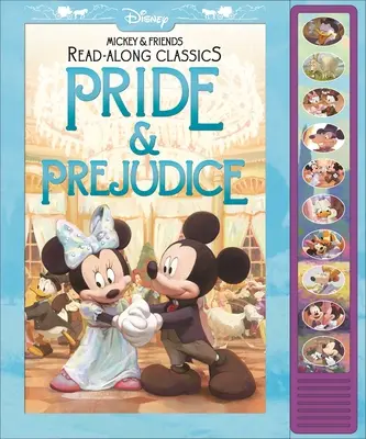 Disney Mickey und seine Freunde: Stolz und Vorurteil - Klassiker zum Vorlesen und Mitsingen: Vorlese-Klassiker - Disney Mickey and Friends: Pride & Prejudice Read-Along Classics Sound Book: Read-Along Classics