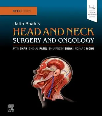 Kopf- und Hals-Chirurgie und Onkologie von Jatin Shah - Jatin Shah's Head and Neck Surgery and Oncology