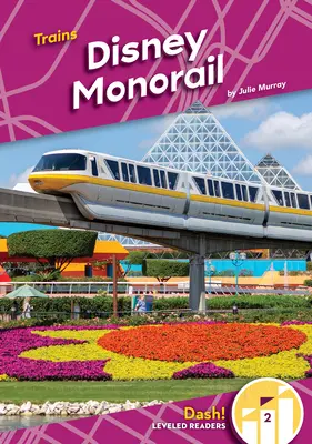 Disney Einschienenbahn - Disney Monorail