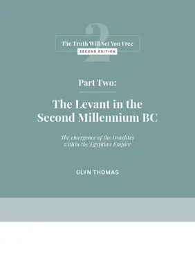 Zweiter Teil: Die Levante im zweiten Jahrtausend v. Chr. - Part Two: The Levant in the Second Millennium BC