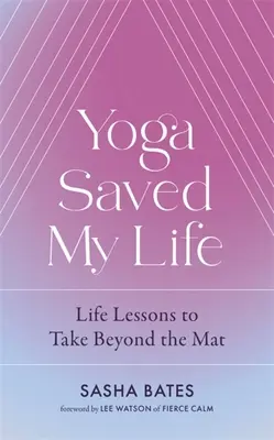 Yoga hat mein Leben gerettet - Yoga Saved My Life