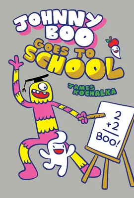 Johnny Boo geht zur Schule (Johnny Boo Buch 13) - Johnny Boo Goes to School (Johnny Boo Book 13)