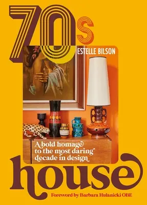 70er-Jahre-Haus: Eine kühne Hommage an das gewagteste Jahrzehnt des Designs - 70s House: A Bold Homage to the Most Daring Decade in Design