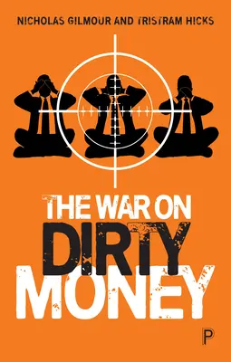 Der Krieg gegen schmutziges Geld - The War on Dirty Money