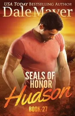 SEALs der Ehre - Hudson: Hudson - SEALs of Honor - Hudson: Hudson