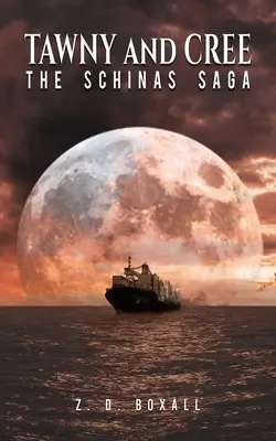 Tawny und Cree: Die Schinas-Saga - Tawny and Cree: The Schinas Saga