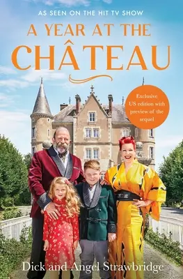 Ein Jahr im Chateau - A Year at the Chateau
