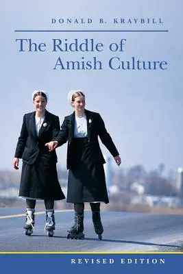 Das Rätsel der amischen Kultur - The Riddle of Amish Culture