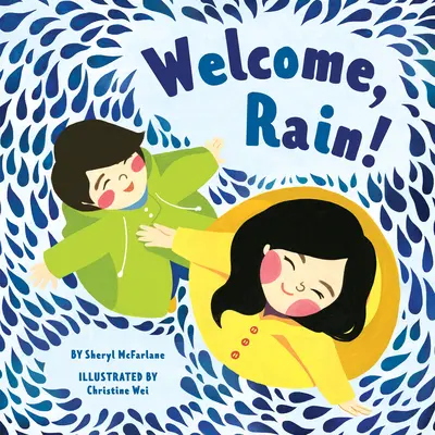 Willkommen, Rain! - Welcome, Rain!